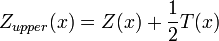 Z_{upper}(x)=Z(x)+\frac{1}{2}T(x)